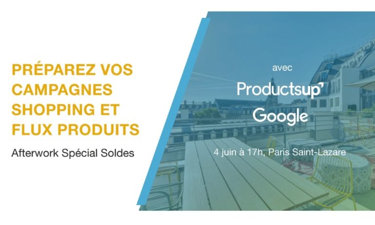 afterwork google shopping bien preparer campagnes soldes