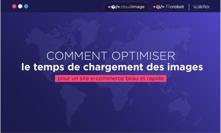 optimiser temps chargement images site internet ecommerce