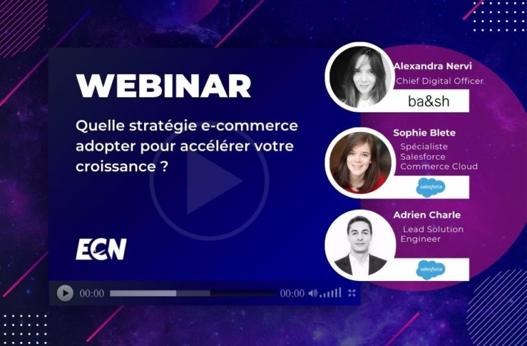 Quelle stratégie e-commerce adopter pour accélérer votre croissance ?