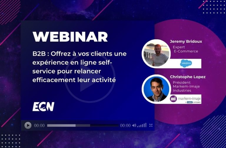 B2B : Offrez à vos clients une expérience en ligne self-service pour relancer efficacement leur activité