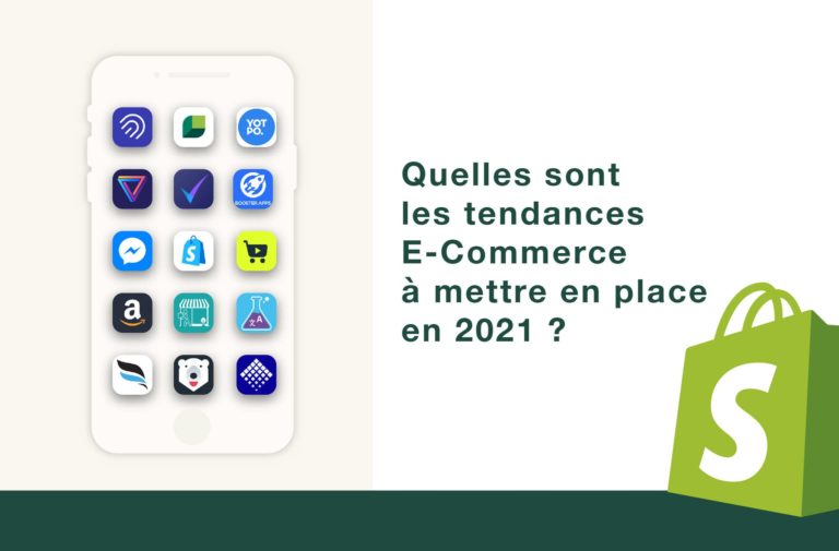 Quelles sont les tendances E-Commerce à mettre en place en 2021 ?