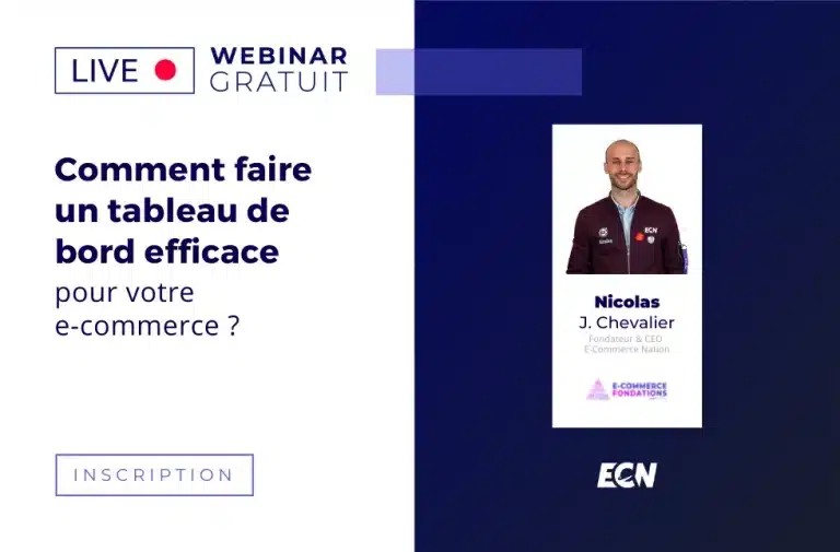 Comment faire un tableau de bord efficace pour votre e-commerce ?