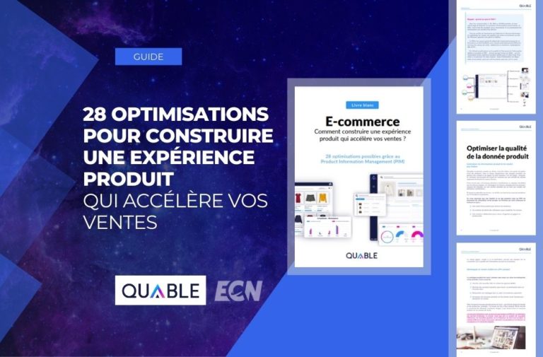 E-commerce : 28 optimisations pour construire une expérience produit qui accélère vos ventes