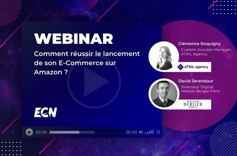 Comment réussir le lancement de son E-Commerce sur Amazon ?