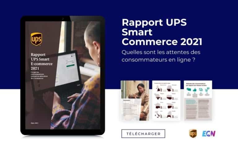 Rapport UPS Smart Commerce 2021