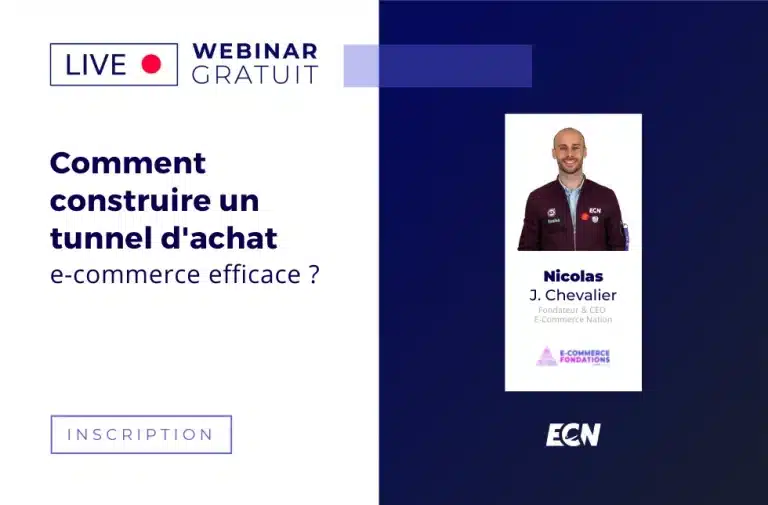 Comment construire un tunnel d’achat e-commerce efficace ?