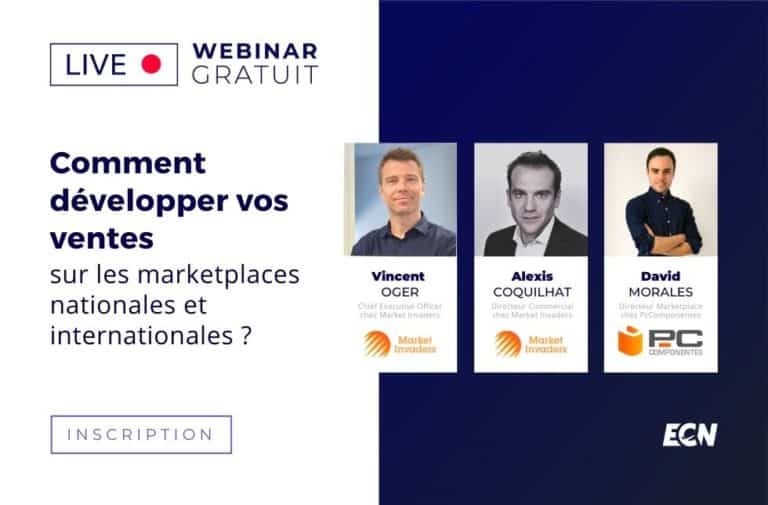 Comment développer vos ventes sur les marketplaces nationales et internationales ?