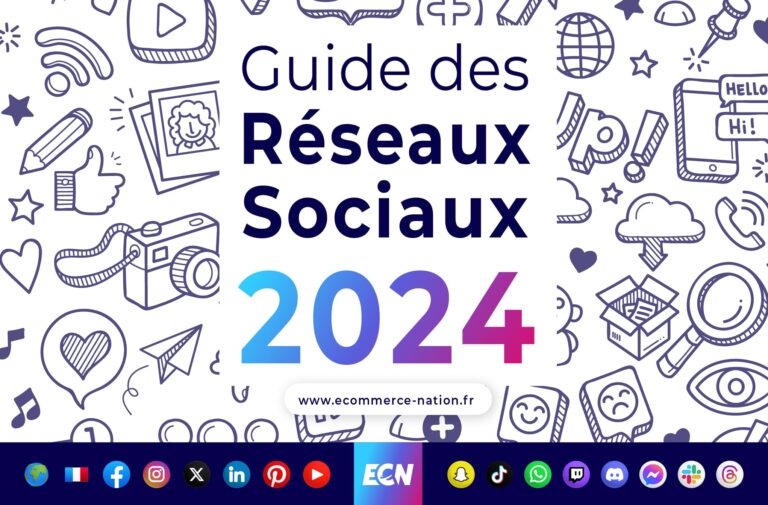 Guide des réseaux sociaux 2024 en France