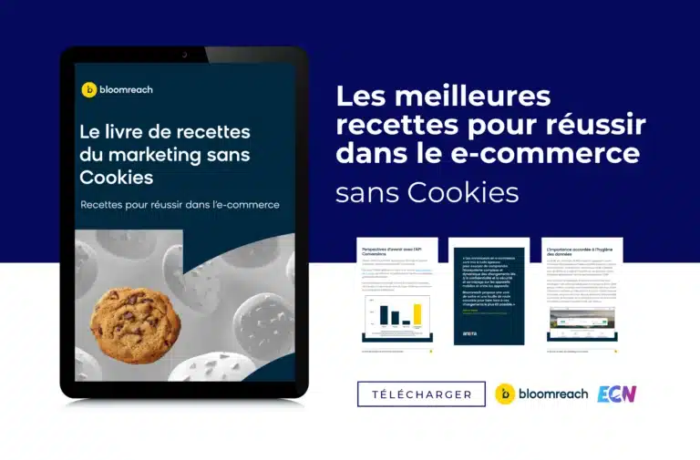 Les meilleures recettes pour réussir dans le e-commerce sans Cookies