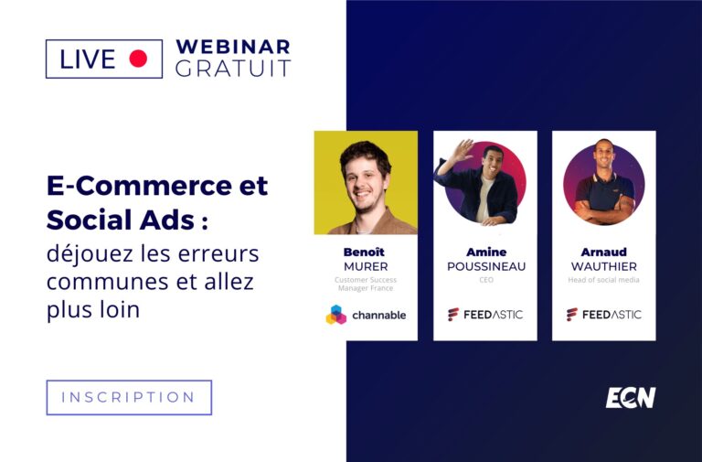 E-Commerce et Social Ads : déjouez les erreurs communes et allez plus loin