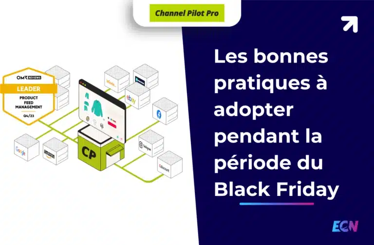 Les bonnes pratiques à adopter pendant la période du Black Friday