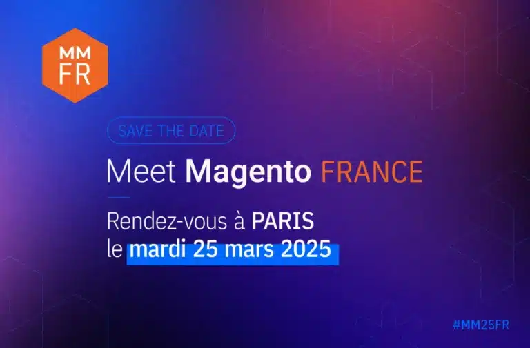 Meet Magento 2025 : le rendez-vous des innovations, des échanges et de l’expertise